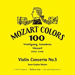 アンネ＝ゾフィー・ムター ベルリン・フィルハーモニー管弦楽団 ヘルベルト・フォン・カラヤン「モーツァルト：ヴァイオリン協奏曲　第５番≪トルコ風≫」