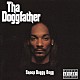 Ｓｎｏｏｐ　Ｄｏｇｇｙ　Ｄｏｇｇ「Ｔｈａ　Ｄｏｇｇｆａｔｈｅｒ」