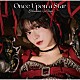星名美怜「Ｏｎｃｅ　Ｕｐｏｎ　ａ　Ｓｔａｒ」