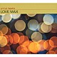 ＬＩＴＴＬＥ　ＴＥＭＰＯ「ＬＯＶＥ　ＭＡＸ」