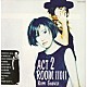 障子久美「ＡＣＴ　２　ＲＯＯＭ　１１０１１」