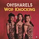 Ｏｈ！Ｓｈａｒｅｌｓ「Ｗｏｐ　Ｋｎｏｃｋｉｎｇ」