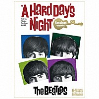 ＴＨＥ　ＢＥＡＴＬＥＳ「 Ａ　ＨＡＲＤ　ＤＡＹ’Ｓ　ＮＩＧＨＴ　Ｓｅｓｓｉｏｎｓ　＜ｅｘｐａｎｄｅｄ＞」