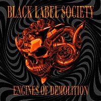 Ｂｌａｃｋ　Ｌａｂｅｌ　Ｓｏｃｉｅｔｙ「 Ｅｎｇｉｎｅｓ　Ｏｆ　Ｄｅｍｏｌｉｔｉｏｎ」
