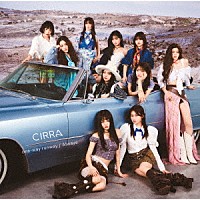 ＣＩＲＲＡ「 ｏｎｅ－ｗａｙ　ｒｕｎｗａｙ／Ａｌｗａｙｓ」