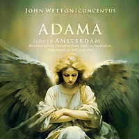 ジョン・ウェットン「 アダマ：ライヴ・イン・アムステルダム　１９９７」