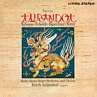 Ｅｒｉｃｈ　Ｌｅｉｎｓｄｏｒｆ、Ｒｏｍｅ　Ｏｐｅｒａ　Ｈｏｕｓｅ　Ｏｒｃｈｅｓｔｒａ　＆　Ｃｈｏｒｕｓ、Ｂｉｒｇｉｔ　Ｎｉｌｓｓｏｎ「 プッチーニ：歌劇「トゥーランドット」（全曲）」