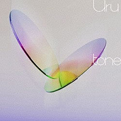 Ｕｒｕ「ｔｏｎｅ」