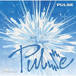ＩＮＩ「ＰＵＬＳＥ」