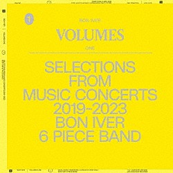 Ｂｏｎ　Ｉｖｅｒ「“ＶＯＬＵＭＥＳ：　ＯＮＥ　““ＳＥＬＥＣＴＩＯＮＳ　ＦＲＯＭ　ＭＵＳＩＣ　ＣＯＮＣＥＲＴＳ　２０１９－２０２３　ＢＯＮ　ＩＶＥＲ　６　ＰＩＥＣＥ　ＢＡＮＤ”””」