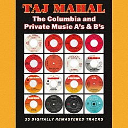 タジ・マハール「ザ・コロムビア・アンド・プライベート・ミュージック・エーズ・アンド・ビーズ」
