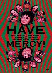 忌野清志郎「ＨＡＶＥ　ＭＥＲＣＹ！」