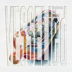 Ｒｈｙｔｈｍｉｃ　Ｔｏｙ　Ｗｏｒｌｄ「ＶＥＳＳＥＬｉｅｄ」