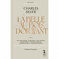 （クラシック）「シルヴェ：歌劇≪眠りの森の美女≫」