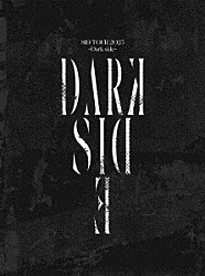 シド「ＳＩＤ　ＴＯＵＲ　２０２５　～Ｄａｒｋ　ｓｉｄｅ～」