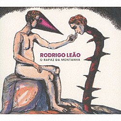 ロドリーゴ・レアン「山の若者」