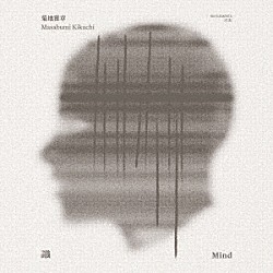 菊地雅章「識　ＭＩＮＤ」