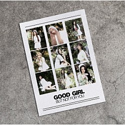 ＮｉｚｉＵ「ＧＯＯＤ　ＧＩＲＬ　ＢＵＴ　ＮＯＴ　ＦＯＲ　ＹＯＵ」