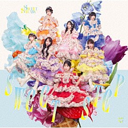 ＳＷＥＥＴ　ＳＴＥＡＤＹ「ＳＷＥＥＴ　ＳＴＥＰ」