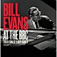ビル・エヴァンス チャック・イスラエル ラリー・バンカー「ビル・エヴァンス・アット・ザ・ＢＢＣ」