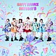 ＣＡＮＤＹ　ＴＵＮＥ「ＨＡＰＰＹ　ＢＯＵＮＣＥ　ＢＩＲＴＨＤＡＹ」