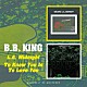 Ｂ．Ｂ．キング「Ｌ．Ａ．ミッドナイト／トゥ・ノウ・ユー・イズ・トゥ・ラヴ・ユー」