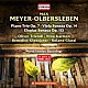 （クラシック）「マイヤー＝オルバースレーベン：ピアノ三重奏曲　他」