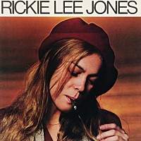 ＲＩＣＫＩＥ　ＬＥＥ　ＪＯＮＥＳ「 ＲＩＣＫＩＥ　ＬＥＥ　ＪＯＮＥＳ」