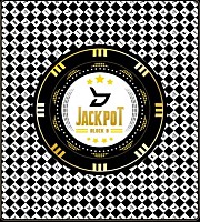 ＢＬＯＣＫ　Ｂ「 ＪＡＣＫＰＯＴ　：　ＳＰＥＣＩＡＬ　ＥＤＩＴＩＯＮ」