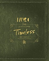ＭＵＣＣ「 ＭＵＣＣ　２５ｔｈ　Ａｎｎｉｖｅｒｓａｒｙ　ＴＯＵＲ「Ｔｉｍｅｌｅｓｓ」～是空・朽木の灯　～」