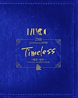 ＭＵＣＣ「 ＭＵＣＣ　２５ｔｈ　Ａｎｎｉｖｅｒｓａｒｙ　ＴＯＵＲ「Ｔｉｍｅｌｅｓｓ」～鵬翼・極彩～」