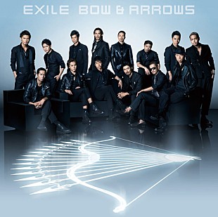 EXILE「EXILE 新曲「BOW ＆ ARROWS」で最多首位獲得数を更新」