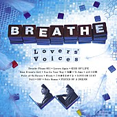 ＢＲＥＡＴＨＥ「アルバム『Lovers&amp;#039; Voices ～松尾潔作品COVER BEST～』　CD＋DVD盤」2枚目/3