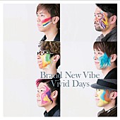 Ｂｒａｎｄ　Ｎｅｗ　Ｖｉｂｅ「」3枚目/3