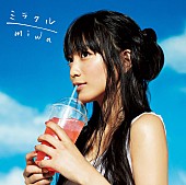 miwa「シングル『ミラクル』」2枚目/2