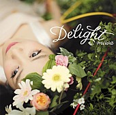 miwa「アルバム『Delight』」2枚目/2