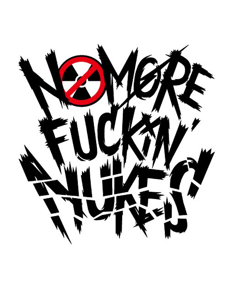 難波章浩「【NO MORE FUCKIN&#039; NUKES 2013】生中継の詳細発表」1枚目/1