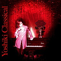 【名盤！】YOSHIKI Classical CDアルバム X JAPAN Tears Forever Love Anniversary Red Christmas best ベスト