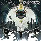 ｋｒａｄｎｅｓｓ「kradness 1stフルアルバム『KRAD VORTEX』ジャケット＆収録楽曲公開」1枚目/1