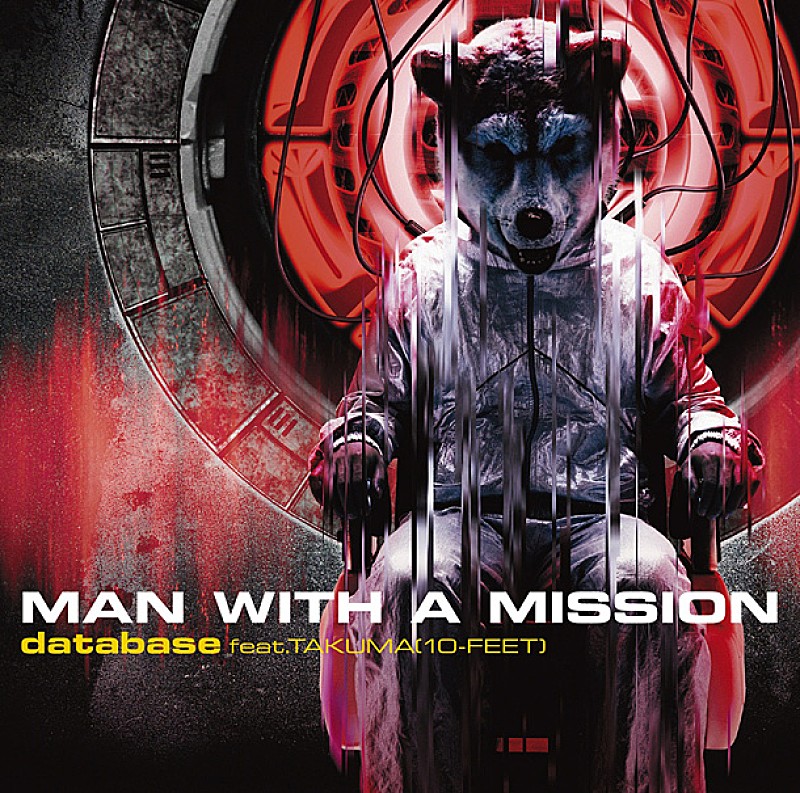 MAN WITH A MISSION「シングル『database feat. TAKUMA（10-FEET）』　初回盤」2枚目/3