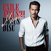 ＥＸＩＬＥ　ＡＴＳＵＳＨＩ「」3枚目/5