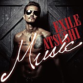 ＥＸＩＬＥ　ＡＴＳＵＳＨＩ「アルバム『Music』」4枚目/4