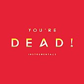 フライング・ロータス「『YOU&amp;#039;RE DEAD! [Instrumentals]』 アートワーク」2枚目/2