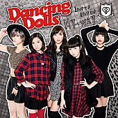 Ｄａｎｃｉｎｇ　Ｄｏｌｌｓ「」2枚目/3