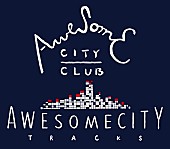 Awesome City Club「」3枚目/3