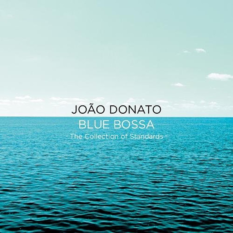 ジョアン・ドナート「Album Review: ジョアン・ドナート ブラジルの天才ピアニストによる名演が凝縮されたスタンダード集」1枚目/1