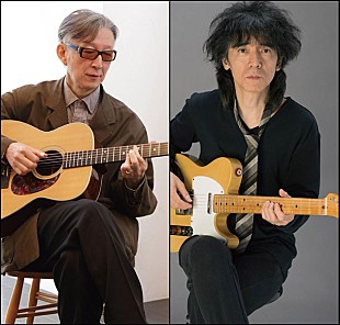 「仲井戸“CHABO”麗市×徳竹弘文 奇跡の初共演実現」