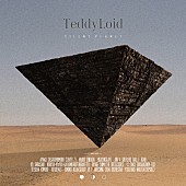 TeddyLoid「TeddyLoid 新アルバム『SILENT PLANET』柴咲コウ/KOHH参加曲先行配信スタート」1枚目/4