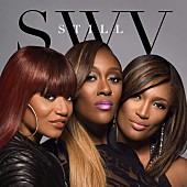 ＳＷＶ「Album Review: 成熟度が頂点に達したSWVが贈る3年ぶりの新作『スティル』」1枚目/1