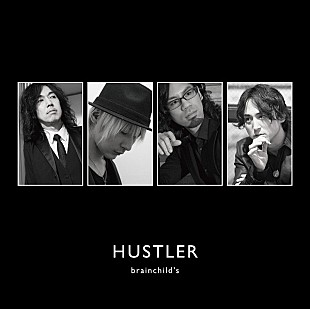 「brainchild’s NEWミニアルバム『HUSTLER』発売 &amp; ダイジェストムービーも公開」